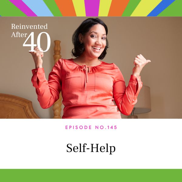Reinvented After 40 with Kym Showers | Self-Help