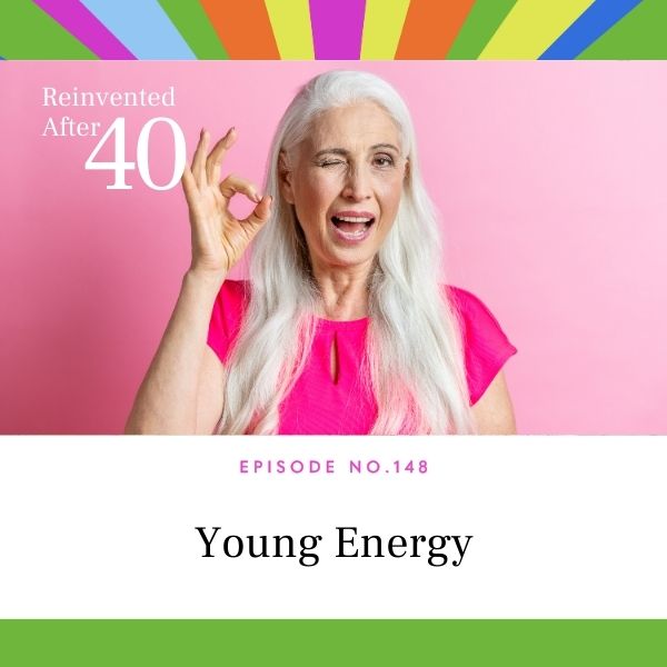 Reinvented After 40 with Kym Showers | Young Energy